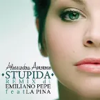Pochette Stupida (remix di Emiliano Pepe feat. La Pina)