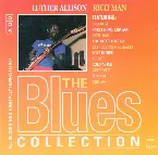 Pochette The Blues Collection: Luthor Allison, Rich Man