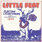 Pochette Electrif Lycanthrope Live at Ultra‐Sonic Studios, 1974