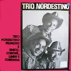 Pochette Primeiro e Unico: Coroné, Lindu e Cobrinha