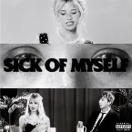 Pochette sick of myself