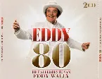 Pochette Eddy 80 (Het allerbeste van Eddy Wally)