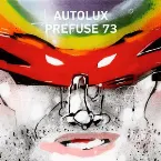 Pochette Prefuse 73 Remixes
