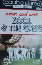 Pochette Never Cool With Kool & the Gang