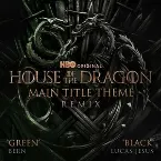 Pochette Main Title Theme (From “House of the Dragon”) (Green / Black remix)