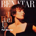 Pochette All Fired Up: The Very Best of Pat Benatar