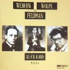 Pochette Webern, Wolpe & Feldman