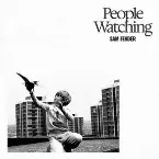 Pochette People Watching (Live At The O2 Arena, London)