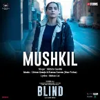 Pochette Mushkil (From “Blind”)