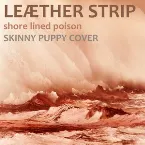 Pochette Shore Lined Poison (Skinny Puppy cover)