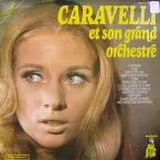 Pochette Caravelli Et Son Grand Orchestre