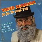 Pochette Ja, ja ik voel het al / We hebben allemaal een neus