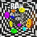 Pochette Rave (Never Givin' Up)