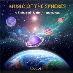 Pochette Music of the Spheres: A Celestial Healing Experience