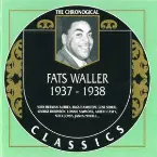 Pochette The Chronological Classics: Fats Waller 1937–1938