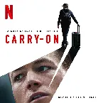 Pochette Carry‐On: Soundtrack from the Netflix Film