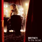 Pochette Britney: For the Record