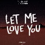 Pochette Let Me Love You (With You. remix)