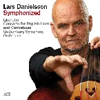 Pochette Lars Danielsson Symphonized