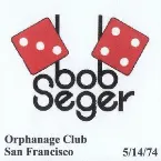 Pochette 1974-05-14: Orphanage Club, San Francisco, CA