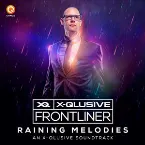 Pochette Raining Melodies (An X-Qlusive Soundtrack)