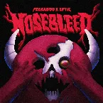 Pochette NOSEBLEED