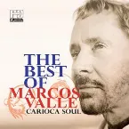 Pochette Carioca Soul: The Best of Marcos Valle