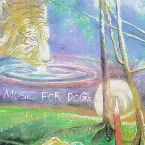 Pochette Music For Dogs