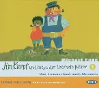 Pochette Jim Knopf und Lukas der Lokomotivführer: 1. Von Lummerland nach Mandala