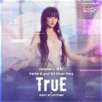 Pochette TruE (Honkai Impact 3rd “Because of You” animated short theme song)