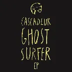 Pochette Ghost Surfer