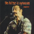 Pochette The Hitter in Syracuse: Remastered