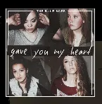 Pochette Gave You My Heart