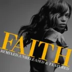 Pochette Faith: Remixed, Unreleased & Featured