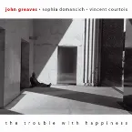 Pochette The Trouble With Happiness