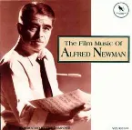 Pochette The Film Music of Alfred Newman