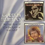 Pochette The Very Best of Gordon Lightfoot, Vols. I & II
