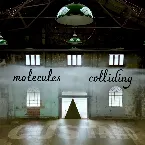 Pochette Molecules Colliding