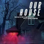 Pochette Our House: Original Motion Picture Soundtrack