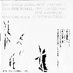 Pochette Sven-David Sandström: Fantasia I / Lars-Erik Rosell: Trio concertato / Five Aphorisms / Sven-Erik Bäck: Octet for Strings
