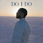 Pochette Do I Do