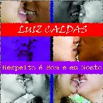 Pochette Respeito É Bom e Eu Gosto