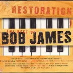 Pochette Restoration: The Best of Bob James