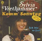 Pochette Komm' Sonntag / Ich bin so frei