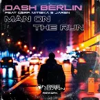 Pochette Man on the Run (Arbe & Dann rework)