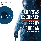 Pochette Perry Rhodan: Das größte Abenteuer