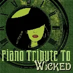 Pochette Piano Tribute to Wicked