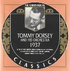 Pochette The Chronological Classics: Tommy Dorsey and His Orchestra 1937