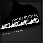 Pochette A Piano Recital: Ludwig Van Beethoven