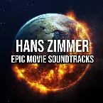 Pochette Hans Zimmer: Epic Movie Soundtracks